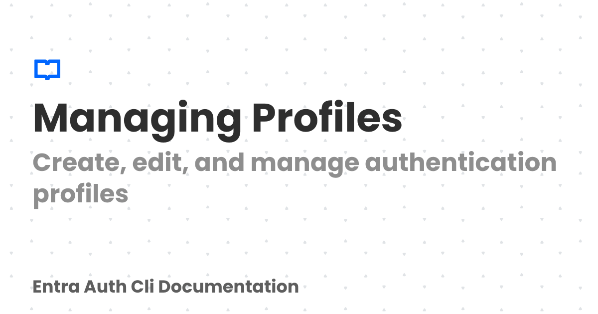Managing Profiles | Documentation